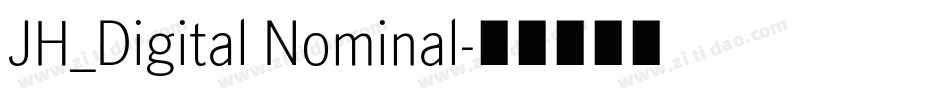 JH_Digital Nominal字体转换